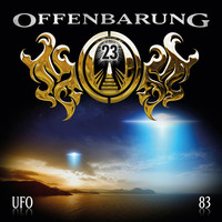 . Offenbarung 23, Folge 83: UFO