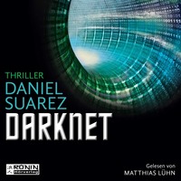 . Darknet - Daemon - Die Welt ist nur ein Spiel 2 (Ungek?rzt)