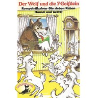 . Gebr?der Grimm, Der Wolf und die sieben Gei?lein und weitere M?rchen
