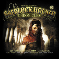 . Sherlock Holmes Chronicles, Folge 50: Der verbrauchte Talisman