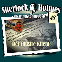 . Sherlock Holmes, Die Originale, Fall 48: Der illustre Klient