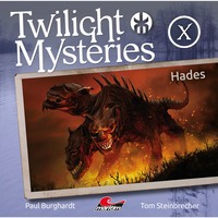 . Twilight Mysteries, Die neuen Folgen, Folge 10: Hades