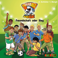 . Freundschaft oder Sieg - Fu?ball-Haie 10 (Ungek?rzt)