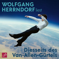 Wolfgang Herrndorf. Diesseits des Van-Allen-G?rtels