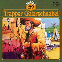 . Karl May, Gr?ne Serie, Folge 29: Trapper Geierschnabel