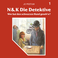 . N&K Die Detektive, Folge 1: Wer hat den schwarzen Hund geseh'n?