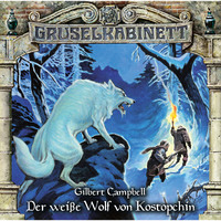 . Gruselkabinett, Folge 107: Der wei?e Wolf von Kostopchin