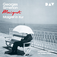 Georges  Simenon. Maigret in Kur (Ungek?rzt)