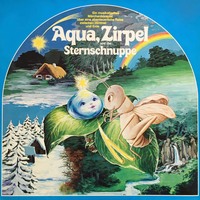 . Aqua, Zirpel und die Sternschnuppe - Eine abenteuerliche Reise zwischen Himmel und Erde