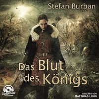 . Das Blut des K?nigs - Die Chronik des gro?en D?monenkrieges, Band 2 (ungek?rzt)