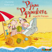 . Pippa Pepperkorn - Pippa Pepperkorn macht Ferien