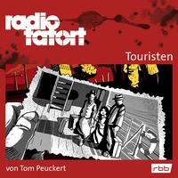 . ARD Radio Tatort, Touristen - Radio Tatort rbb