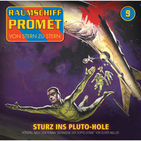 . Raumschiff Promet, Folge 9: Sturz ins Pluto-Hole