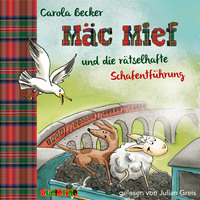 . M?c Mief, 2: M?c Mief und die r?tselhafte Schafentf?hrung (Gek?rzt)