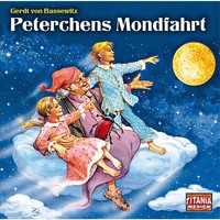. Titania Special, M?rchenklassiker, Folge 4: Peterchens Mondfahrt