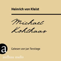 . Michael Kohlhaas (Ungek?rzt)
