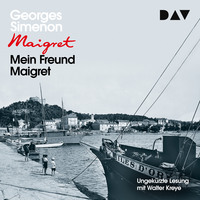 Georges  Simenon. Mein Freund Maigret (Ungek?rzt)