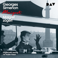Georges  Simenon. Maigret z?gert (Ungek?rzt)