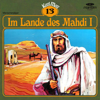 . Karl May, Gr?ne Serie, Folge 13: Im Lande des Mahdi I