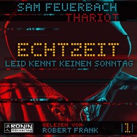 . Leid kennt keinen Sonntag - Echtzeit, Band 1 (ungek?rzt)