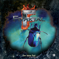 . Fraktal, Folge 8: Der leise Tod
