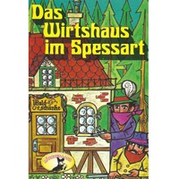 . Wilhelm Hauff, Das Wirtshaus im Spessart