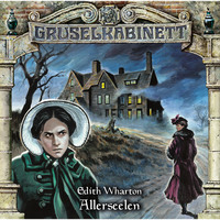 . Gruselkabinett, Folge 104: Allerseelen