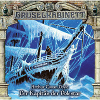 . Gruselkabinett, Folge 108: Der Kapit?n der Polestar