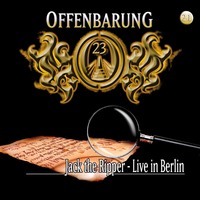 . Offenbarung 23, Folge 21: Jack the Ripper
