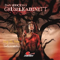 . Dan Shockers Gruselkabinett, Todeszauber