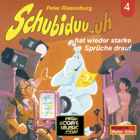 Peter Riesenburg. Schubiduu...uh, Folge 4: Schubiduu...uh - hat wieder starke Spr?che drauf