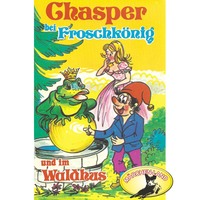 . Chasper - M?rli nach Gebr. Grimm in Schwizer D?tsch, Chasper bei Froschk?nig und im Waldhus