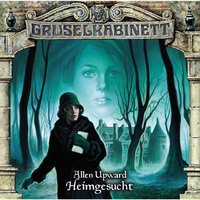 . Gruselkabinett, Folge 83: Heimgesucht