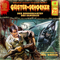 . Geister-Schocker, Folge 25: Der Horrorgarten des Samurais