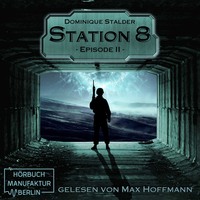 . Episode 2 - Station 8, Band 2 (Ungek?rzt)