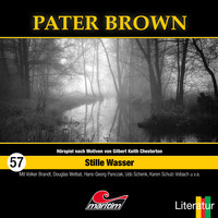 . Pater Brown, Folge 57: Stille Wasser