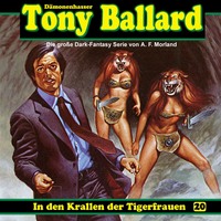 . Tony Ballard, Folge 20: In den Krallen der Tigerfrauen