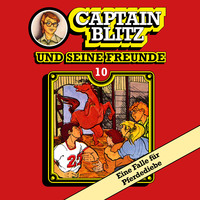 . Captain Blitz und seine Freunde, Folge 10: Eine Falle f?r Pferdediebe