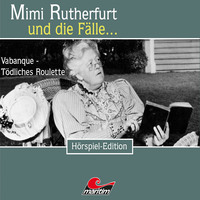 . Mimi Rutherfurt, Folge 26: Vabanque - T?dliches Roulette