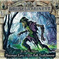 . Gruselkabinett, Folge 149: Flaxman Low - Der Fall Teufelsmoor