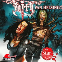 . Faith - The Van Helsing Chronicles, Folge 17: Alraunes Leichendiener