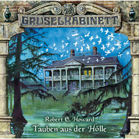 . Gruselkabinett, Folge 52: Tauben aus der H?lle