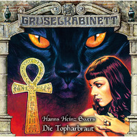 . Gruselkabinett, Folge 151: Die Topharbraut