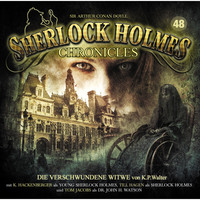. Sherlock Holmes Chronicles, Folge 48: Die verschwundene Witwe