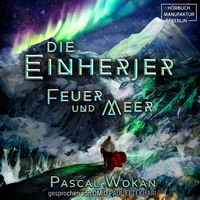 . Feuer und Meer - Einherjer 1 (Ungek?rzt)
