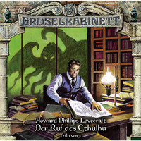 . Gruselkabinett, Folge 114: Der Ruf des Cthulhu (Teil 1 von 2)