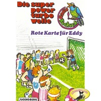 . Radio Kuckuck, Rote Karte f?r Eddy