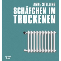 . Sch?fchen im Trockenen (Ungek?rzte Autorenlesung)
