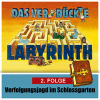. Das ver-r?ckte Labyrinth, Folge 2: Verfolgungsjagd im Schlo?garten