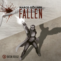 . Fallen, Folge 3: Baton Rouge
